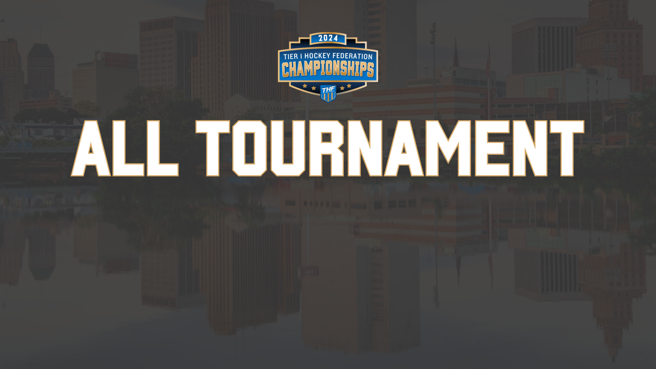 2024 All Tournament Teams Tier 1 Hockey